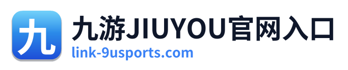 九游JIUYOU官网入口